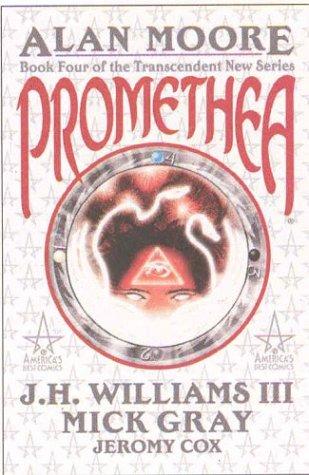 Promethea (Book 4) (Hardcover, 2003, Wildstorm)