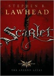 Stephen R. Lawhead: Scarlet (Paperback, 2008, Thomas Nelson Publishers)