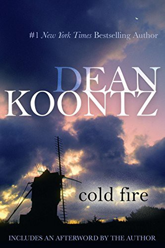 Dean R. Koontz: Cold Fire (Paperback, 2012, Berkley)