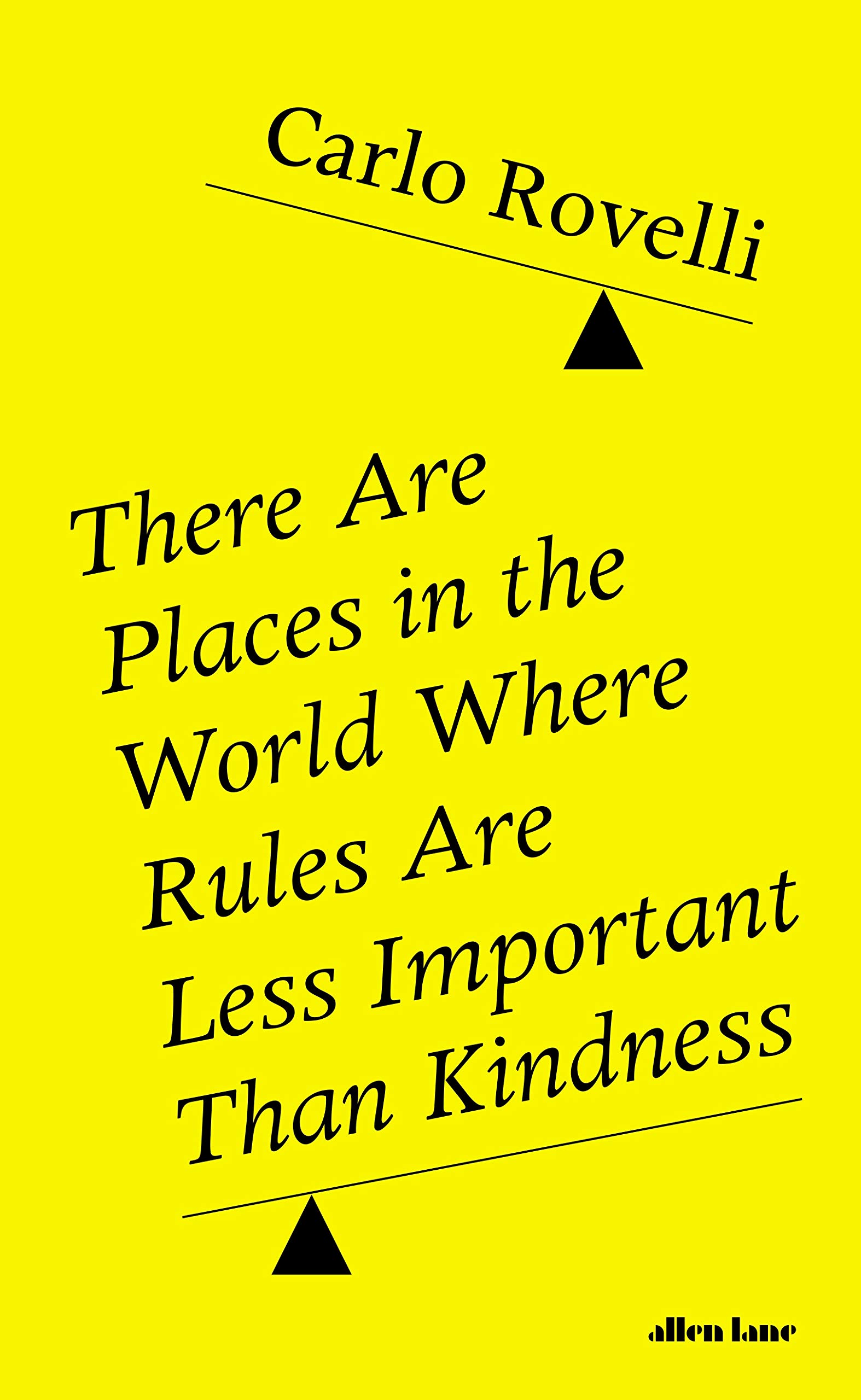 There Are Places in the World Where Rules Are Less Important Than Kindness (2025, Penguin Publishing Group)