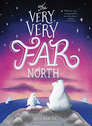 The Very, Very Far North (Paperback, 2020, Atheneum Books for Young Readers)