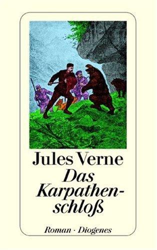 Jules Verne: Das Karpathenschloß. (Paperback, 2003, Diogenes Verlag)