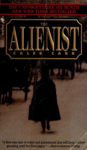Caleb Carr: The alienist (1995, Bantam)
