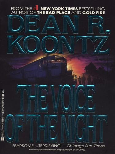 Dean R. Koontz: The Voice of the Night (EBook, 2010, Penguin USA, Inc.)