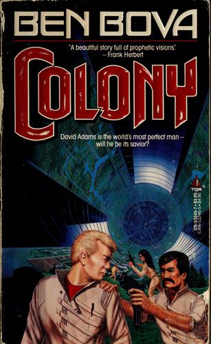 Ben Bova: Colony (Paperback, 1991, Mandarin)