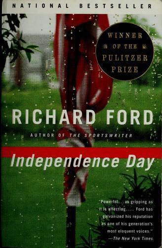 Richard Ford: Independence day (1996)