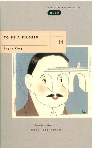 To be a pilgrim (1999, New York Review Books)