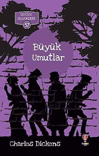 Charles Dickens: Büyük Umutlar (Paperback, Dahi Yayincilik)