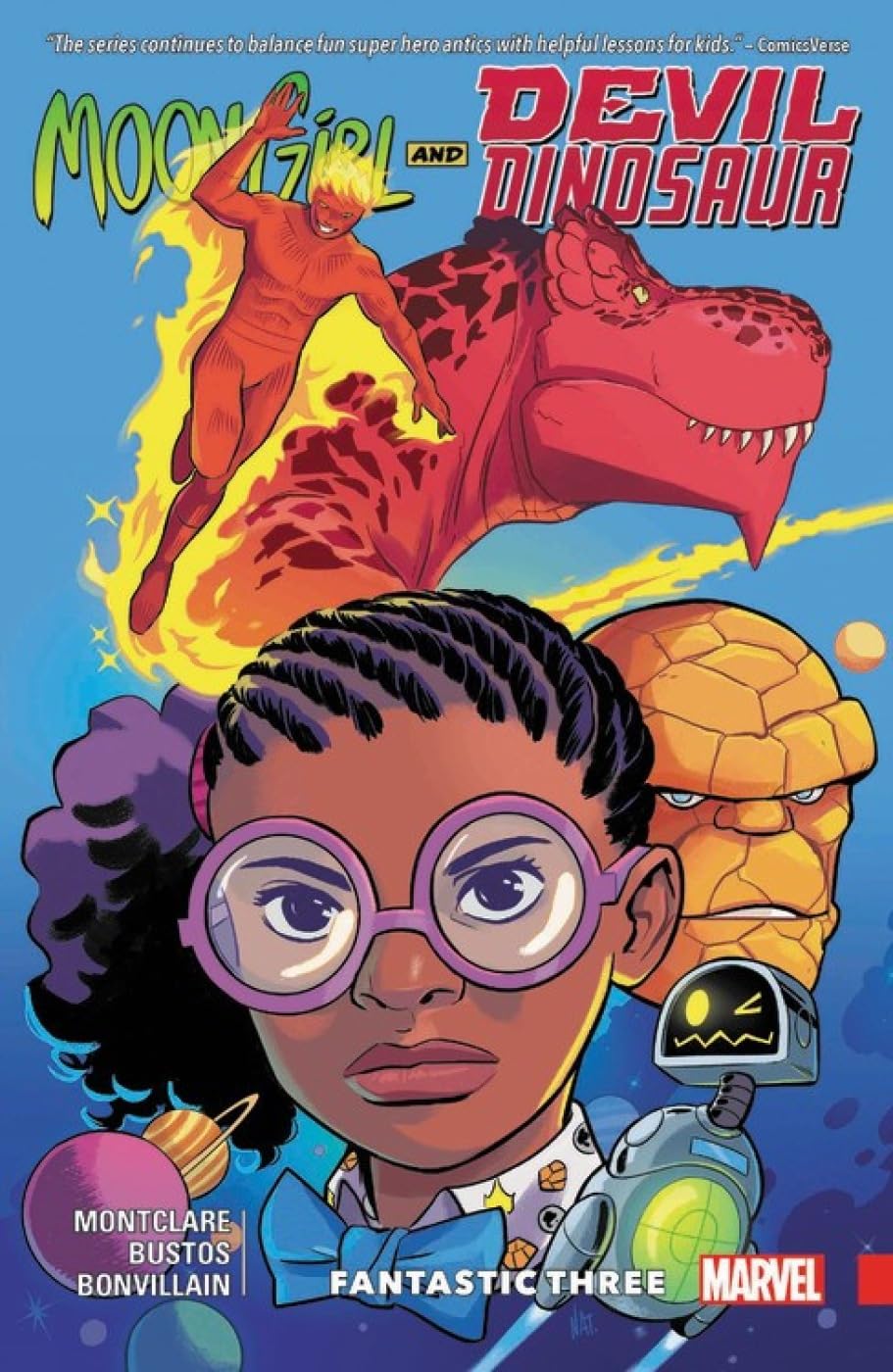 Brandon Montclare: Moon Girl and Devil Dinosaur (2018, Marvel Worldwide, Incorporated)