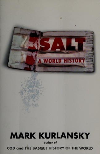 Salt (Hardcover, 2003, Rebound by Sagebrush)
