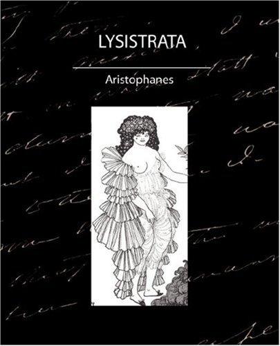 Aristophanes: Lysistrata (Paperback, 2007, Book Jungle)