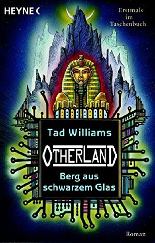 Otherland 03: Berg aus schwarzem Glas (2007, Wilhelm Heyne)