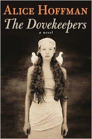 The dovekeepers (2011, Scribner)