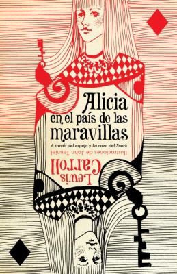 Lewis Carroll: Alicia En El Pas De Las Maravillas A Travs Del Espejo La Caza Del Snark (2011, Vintage Books)