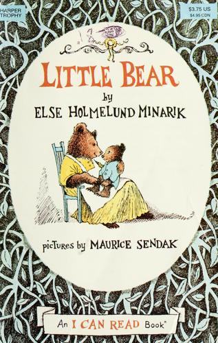 Else Holmelund Minarik: Little Bear (1985, HarperCollins)