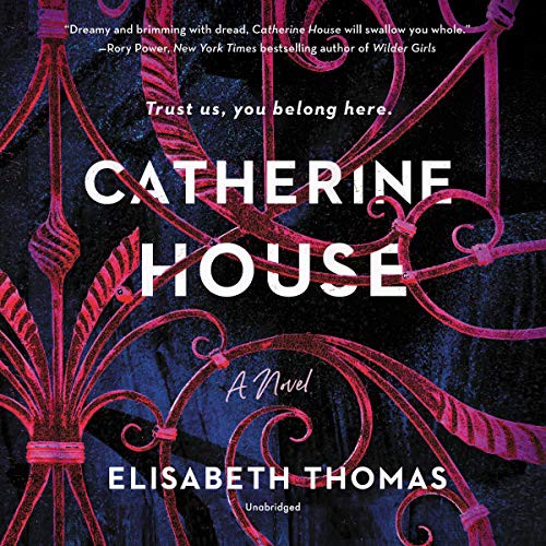 Elisabeth Thomas: Catherine House (AudiobookFormat, 2020, HarperCollins B and Blackstone Publishing, Harpercollins)