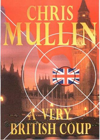 A Very British Coup (Paperback, 2001, Politico's Publishing)