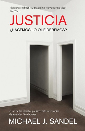 Michael J. Sandel: Justicia (Hardcover, Spanish language, 2011, Debate)