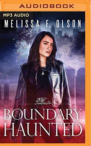 Melissa F. Olson, Kate Rudd: Boundary Haunted (AudiobookFormat, 2020, Brilliance Audio)