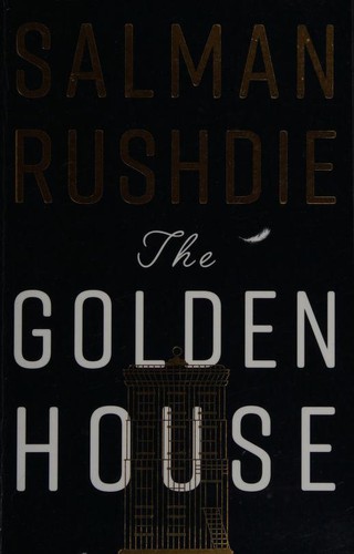 Salman Rushdie: Golden House (2017, Penguin Random House)