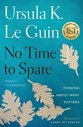 No Time to Spare (Paperback, 2019, Mariner Books)