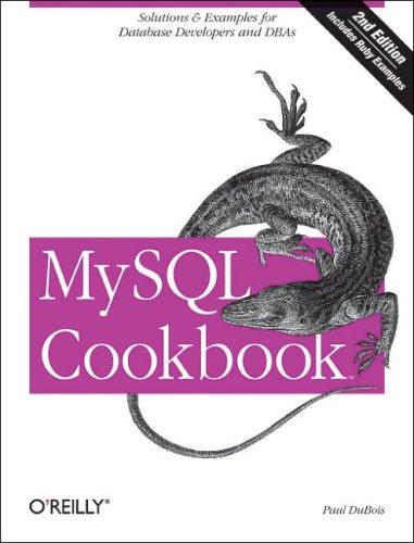 Paul DuBois: MySQL Cookbook (2006, O'Reilly Media, Inc.)