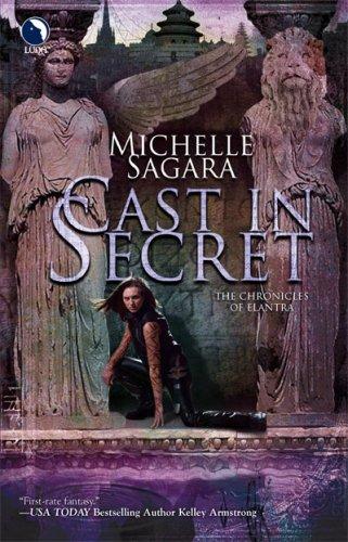 Michelle Sagara West: Cast In Secret (The Cast Series, Book 3) (2007, Luna)