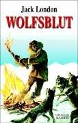 Jack London: Wolfsblut (Hardcover, 2001, Neuer Kaiser V., Klf.)