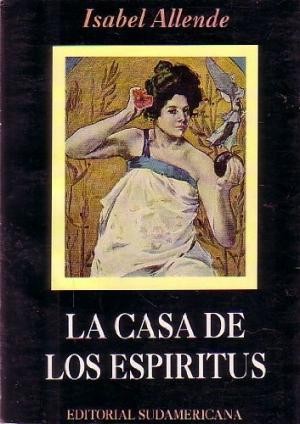 La casa de los espíritus (Spanish language, 1988, Diana)