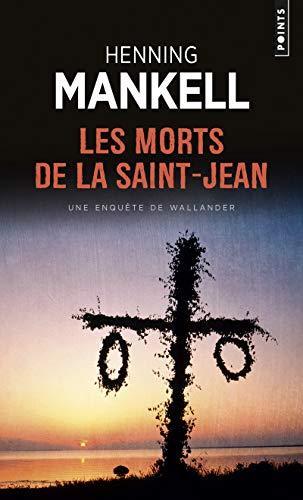 Henning Mankell: Les Morts de la Saint-Jean (French language, 2002)