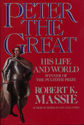 Robert K. Massie: Peter the Great (1991, Wings Books, Distributed by Outlet Book Co.)