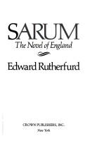 Edward Rutherfurd: Sarum (1987, Crown Publishers)