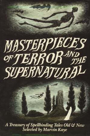 Marvin Kaye: Masterpieces of terror and the supernatural (1985, Doubleday)