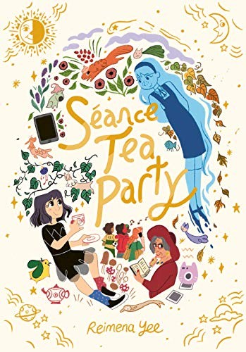 Reimena Yee: Séance Tea Party (2020, Random House Graphic)