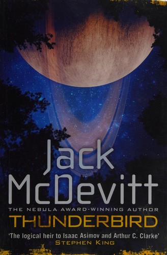 Jack McDevitt: Thunderbird (2015, Headline)