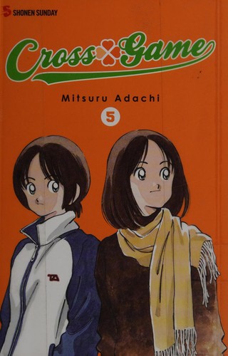 Mitsuru Adachi: Cross game (2011, Viz)