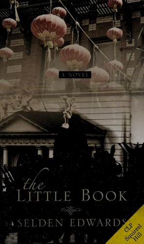 Selden Edwards: The little book (2009, Thorndike Press)