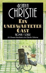 Agatha Christie, Charles. Osborne: Ein unerwarteter Gast. (2000, Scherz)