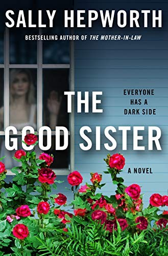 The Good Sister (Hardcover, 2021, St. Martin's Press)