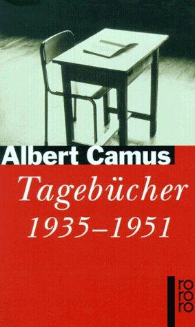 Albert Camus: Tagebücher 1935-1951. (Paperback, German language, Rowohlt Tb.)