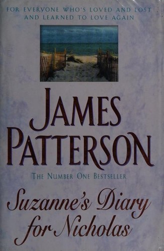 James Patterson OL22258A: Suzanne's Diary for Nicholas (2001, Headline)