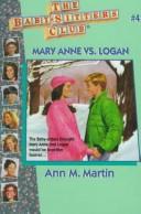 Ann M. Martin: Mary Anne vs. Logan (1996, Gareth Stevens)