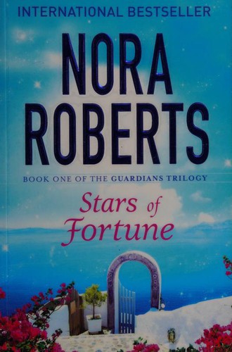 Nora Roberts: Stars of Fortune (Paperback, 2015, Piatkus)