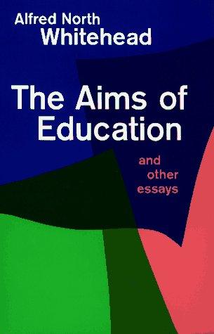 Alfred North Whitehead: Aims of Education (Paperback, 1967, Free Press)