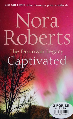 Nora Roberts: Captivated (2011, Mills & Boon)