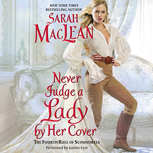 Sarah MacLean: Never Judge a Lady by Her Cover (AudiobookFormat, 2014, HarperCollins Publishers and Blackstone Audio, Harpercollins)