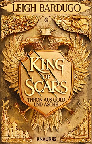 Leigh Bardugo: King of Scars (Paperback, 2019, Knaur HC)