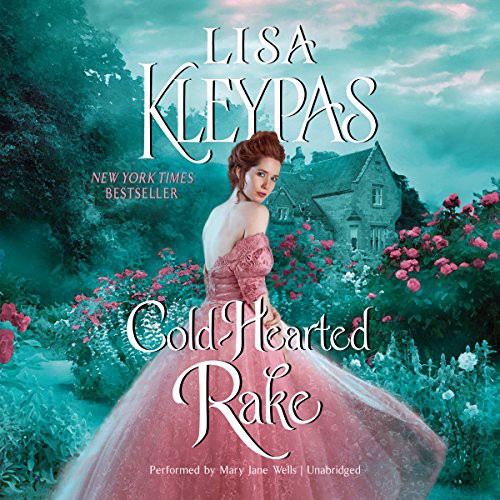 Lisa Kleypas: Cold-Hearted Rake (AudiobookFormat, 2015, HarperCollins Publishers and Blackstone Audio, Harpercollins)