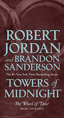 Brandon Sanderson, Robert Jordan: Towers of Midnight (Paperback, 2020, Tor Fantasy)