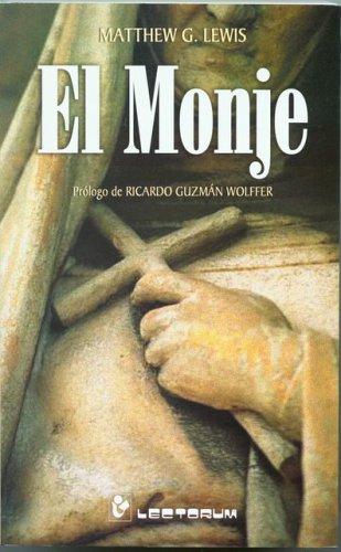 El monje (Paperback, Spanish language, 2005, Lectorum)
